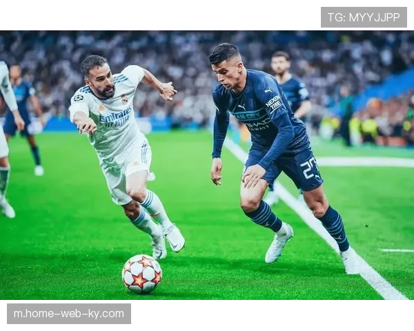 皇马主场控球率预计低于45% 防反战术应对曼城传控体系 皇马主场控球率预计低于45% 防反战术应对曼城传控体系